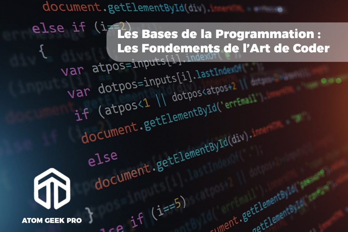 Introduction à la Programmation : Les Fondements de l’Art de Coder